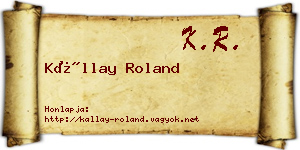 Kállay Roland névjegykártya